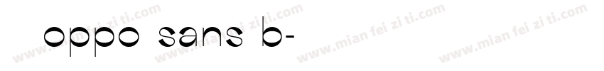 字体 oppo sans b字体转换